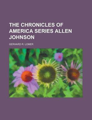 Book cover for The Chronicles of America Series Allen Johnson