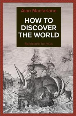 Book cover for How to Discover the World - Reflections for Rosa