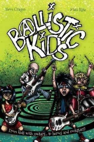 Cover of Ballistic Kids