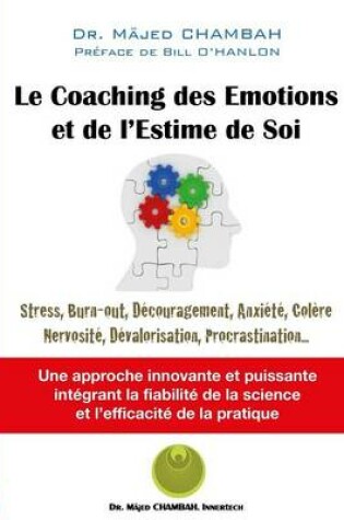 Cover of Le Coaching DES Emotions Et De L'Estime De Soi