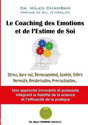 Book cover for Le Coaching DES Emotions Et De L'Estime De Soi