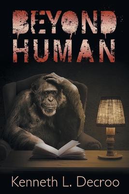 Book cover for Beyond Human