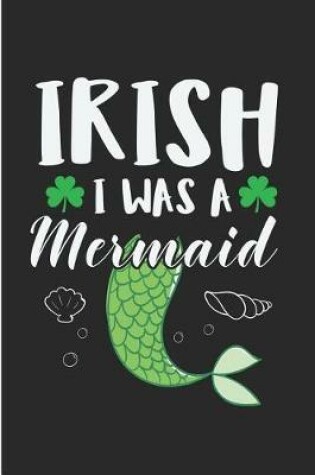 Cover of Irish I Was A Mermaid