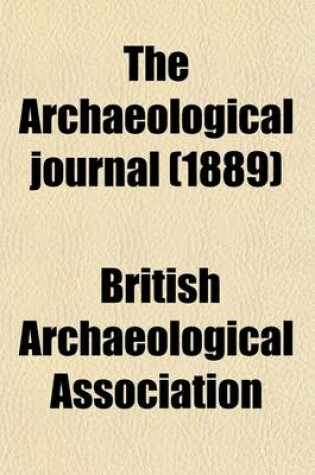 Cover of The Archaeological Journal (Volume 46)