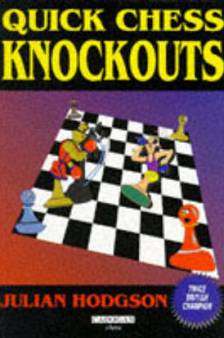 Cover of Quick Chess Knockouts