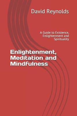 Book cover for Enlightenment, Meditation and Mindfulness