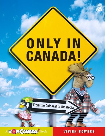 Book cover for Only in Canada!