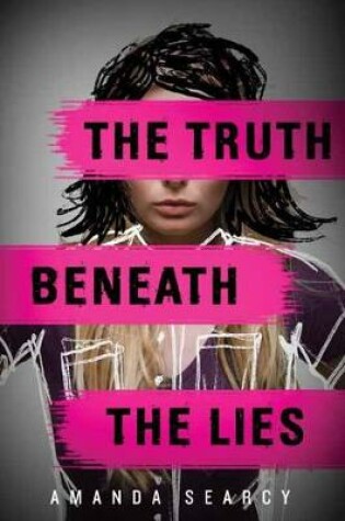 Cover of The Truth Beneath The Lies