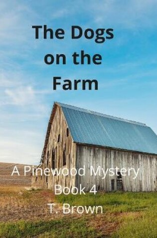 Cover of The Dogs on the Farm