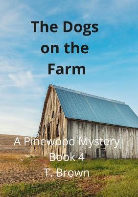 Book cover for The Dogs on the Farm