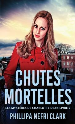 Cover of Chutes Mortelles