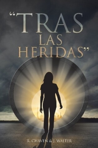 Cover of "Tras Las Heridas"