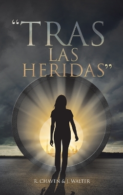 Book cover for "Tras Las Heridas"