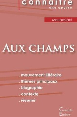 Cover of Fiche de lecture Aux champs de Maupassant (Analyse litteraire de reference et resume complet)