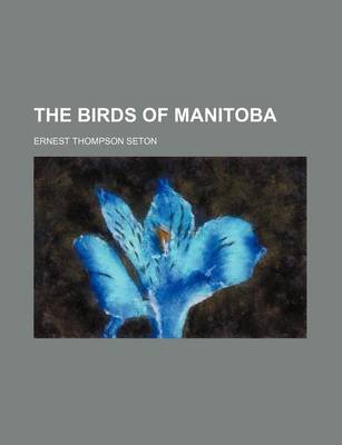 Book cover for The Birds of Manitoba