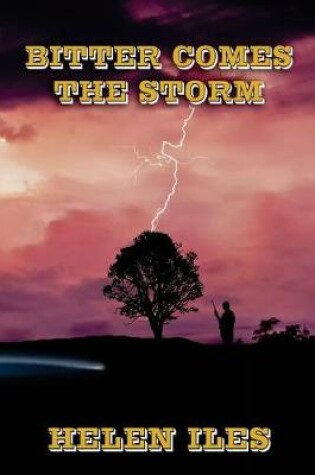 Cover of Bitter Comes the Storm