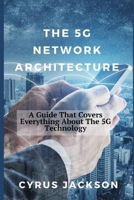 Book cover for The 5G Network Architecture