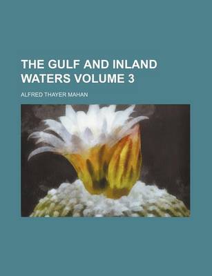 Book cover for The Gulf and Inland Waters Volume 3