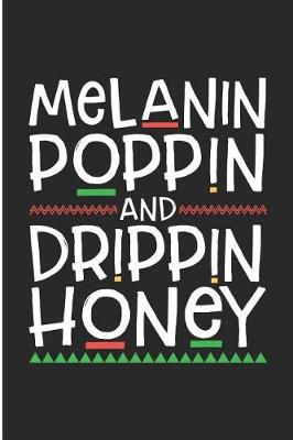 Book cover for Melanin Poppin and Drippin Honey