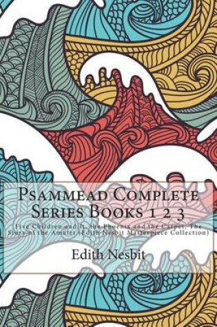 Cover of Psammead Complete Series Books 1 2 3
