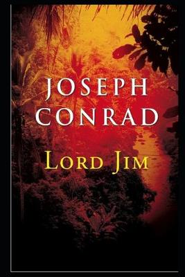 Book cover for Lord jim By Joseph Conrad An Annotated Latest Version