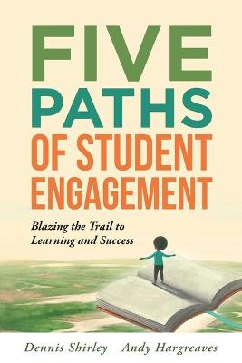 Book cover for Five Paths of Student Engagement