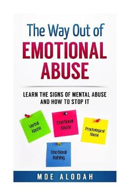 Book cover for The Way Out Of Emotional Abuse