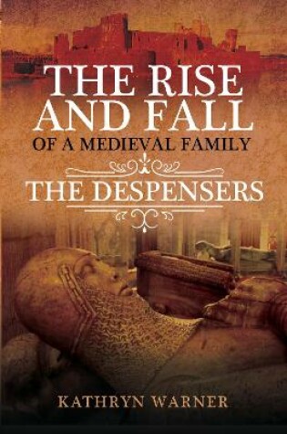 Cover of The Rise and Fall of a Medieval Family