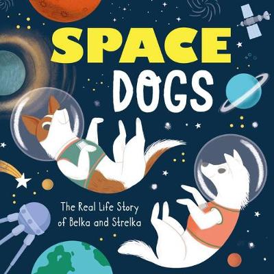 Cover of First Dogs in Space