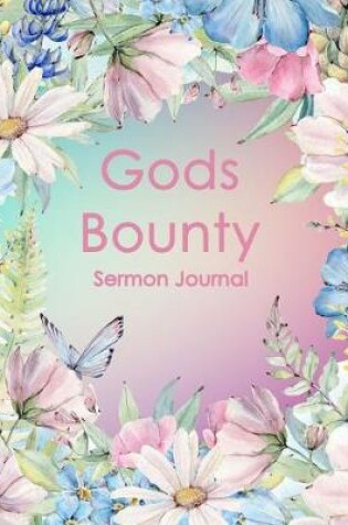 Cover of Gods Bounty Sermon Journal