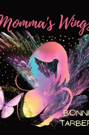 Cover of Momma's Wings!