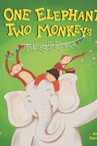 Cover of One Elephant Two Monkeys