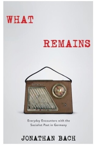 Cover of What Remains