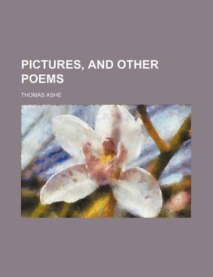 Book cover for Pictures, and Other Poems