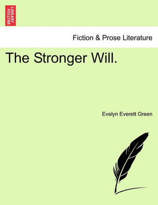 Book cover for The Stronger Will.