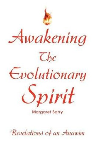 Cover of Awakening The Evolutionary Spirit
