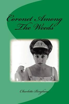 Book cover for Coronet Among the Weeds
