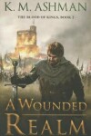 Book cover for A Wounded Realm