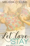 Book cover for Let Love Stay