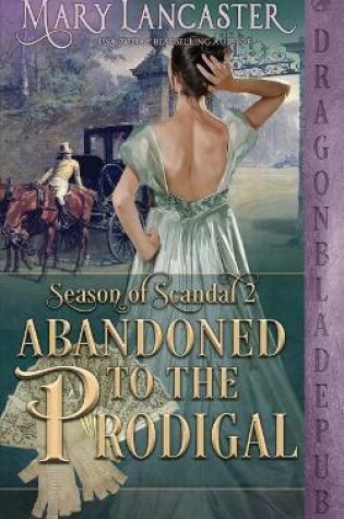 Cover of Abandoned to the Prodigal