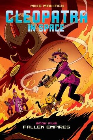 Cover of Fallen Empire: A Graphic Novel (Cleopatra in Space #5)