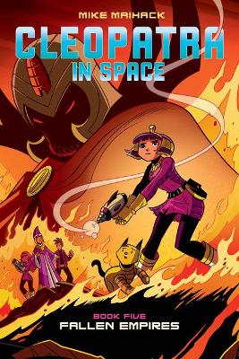 Book cover for Fallen Empire: A Graphic Novel (Cleopatra in Space #5)