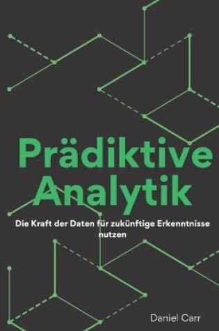 Cover of Prädiktive Analytik