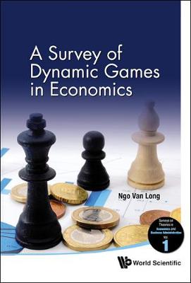 Cover of Survey Of Dynamic Games In Economics, A