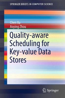 Book cover for Quality-Aware Scheduling for Key-Value Data Stores