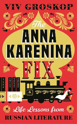 Book cover for The Anna Karenina Fix