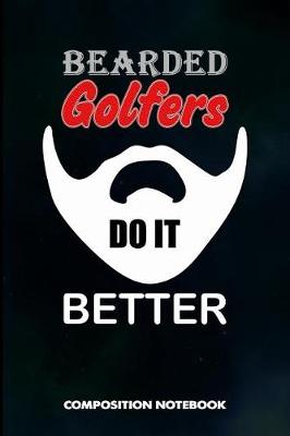 Book cover for Bearded Golfers Do It Better