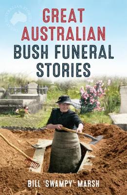 Book cover for Great Australian Bush Funeral Stories