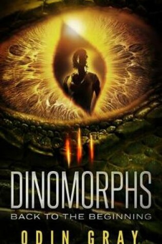 Dinomorphs Back to the Beginning