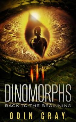 Cover of Dinomorphs Back to the Beginning